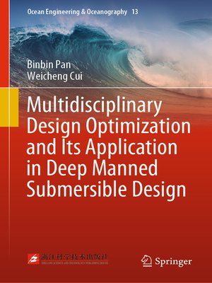 cover image of Multidisciplinary Design Optimization and Its Application in Deep Manned Submersible Design